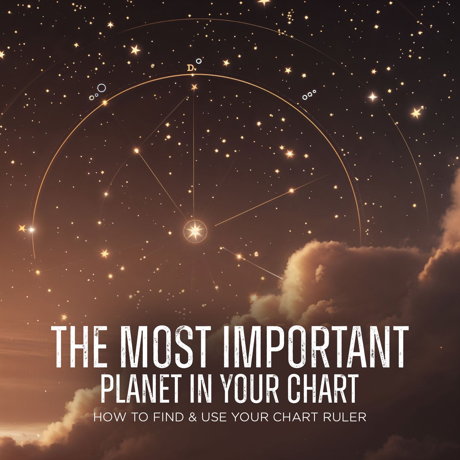 Your Chart Ruler Runs Your Life