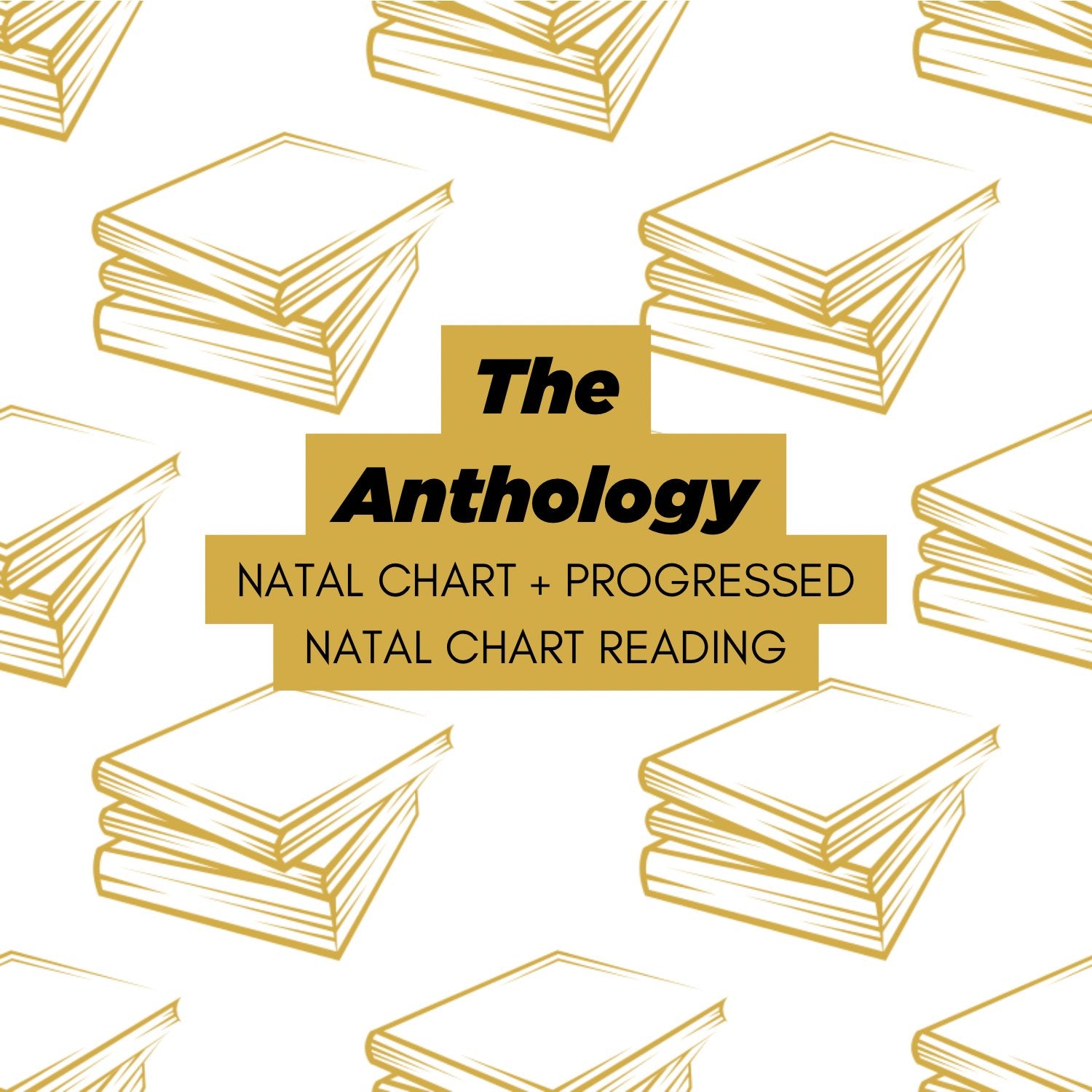 The Anthology | Natal + Progressed Natal Chart Reading - Divine Feminine Works